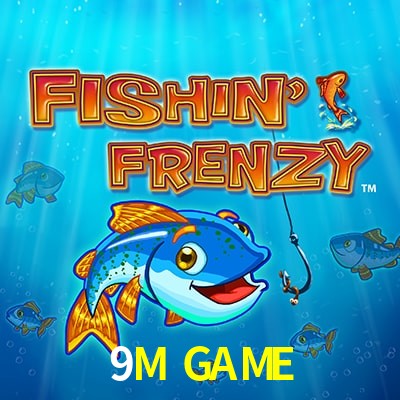 9M GAME — Fishin Frenzy fishing slot arcade | Play on Android APK & iPhone for real money | Reel Time