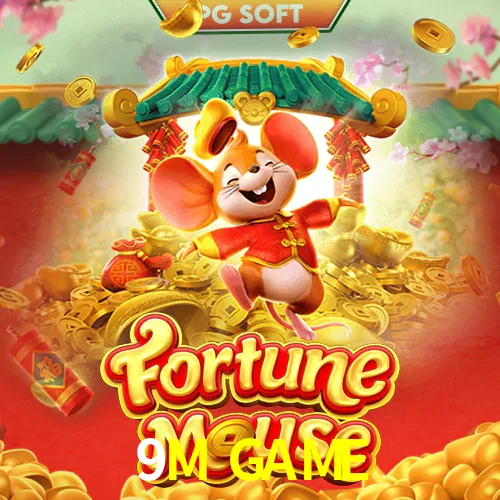 9M GAME — Fortune Mouse slot | Play on Android APK & iPhone for real money | PG Soft